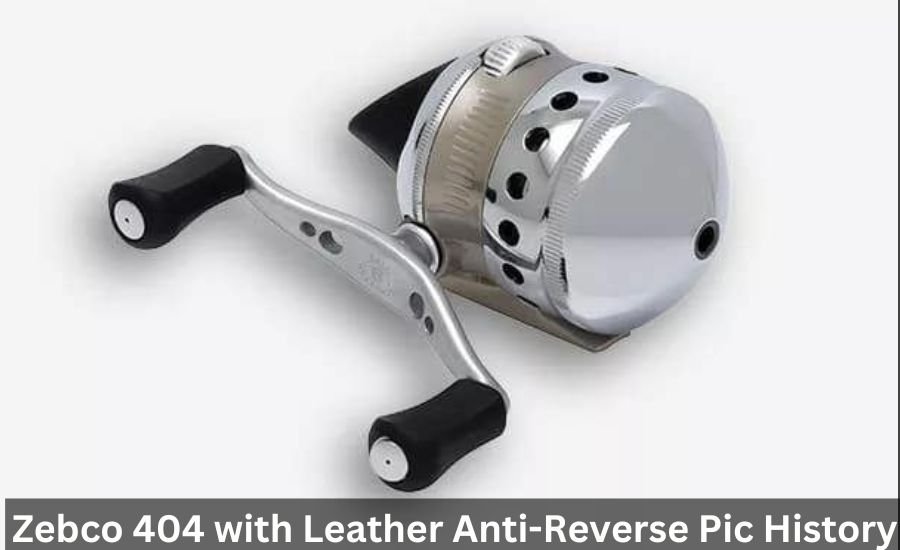 Zebco 404 with Leather Anti-Reverse Pic History