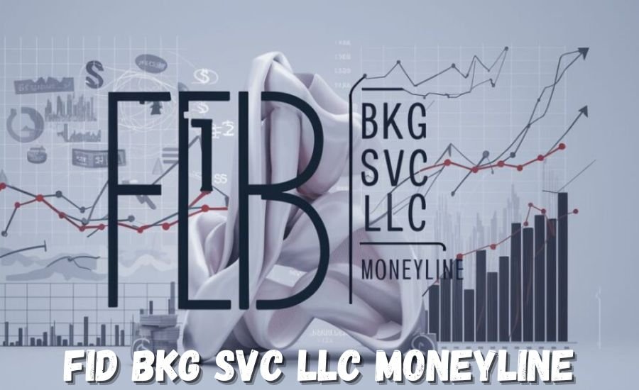 FID BKG SVC LLC Moneyline