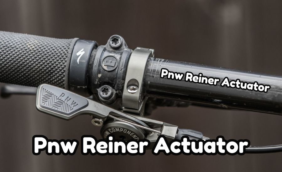 Pnw Reiner Actuator