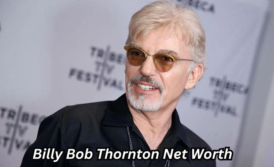 billy bob thornton net worth