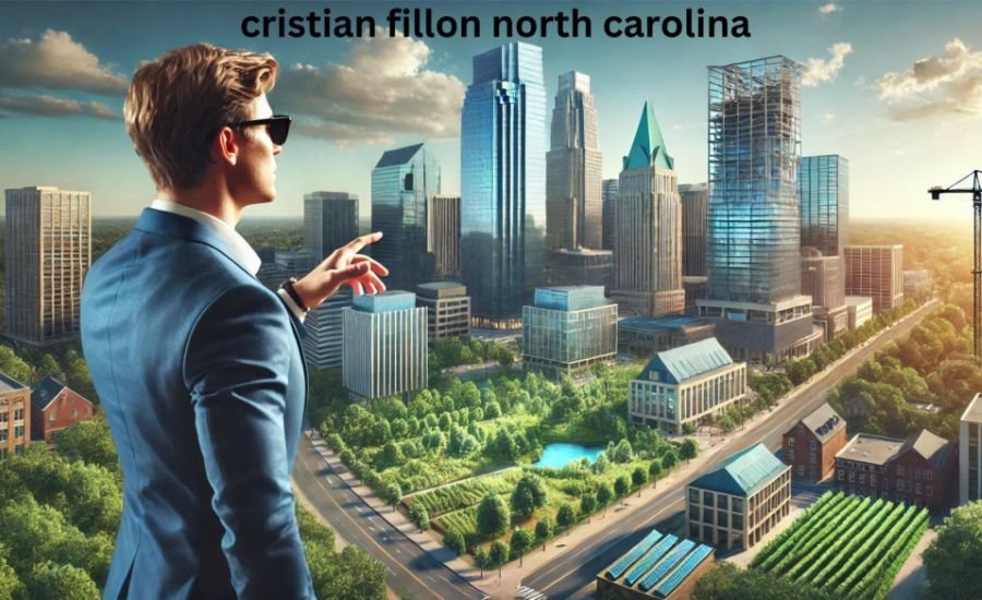 Cristian Fillon North Carolina: 5 Powerful Ways He’s Driving Change Through Innovation and Community Engagement